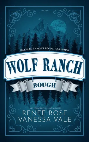 Rough (Wolf Ranch) Paperback  March 30, 2020