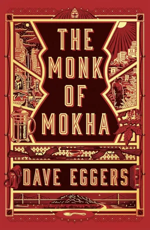 The Monk of Mokha Hardcover  January 30, 2018