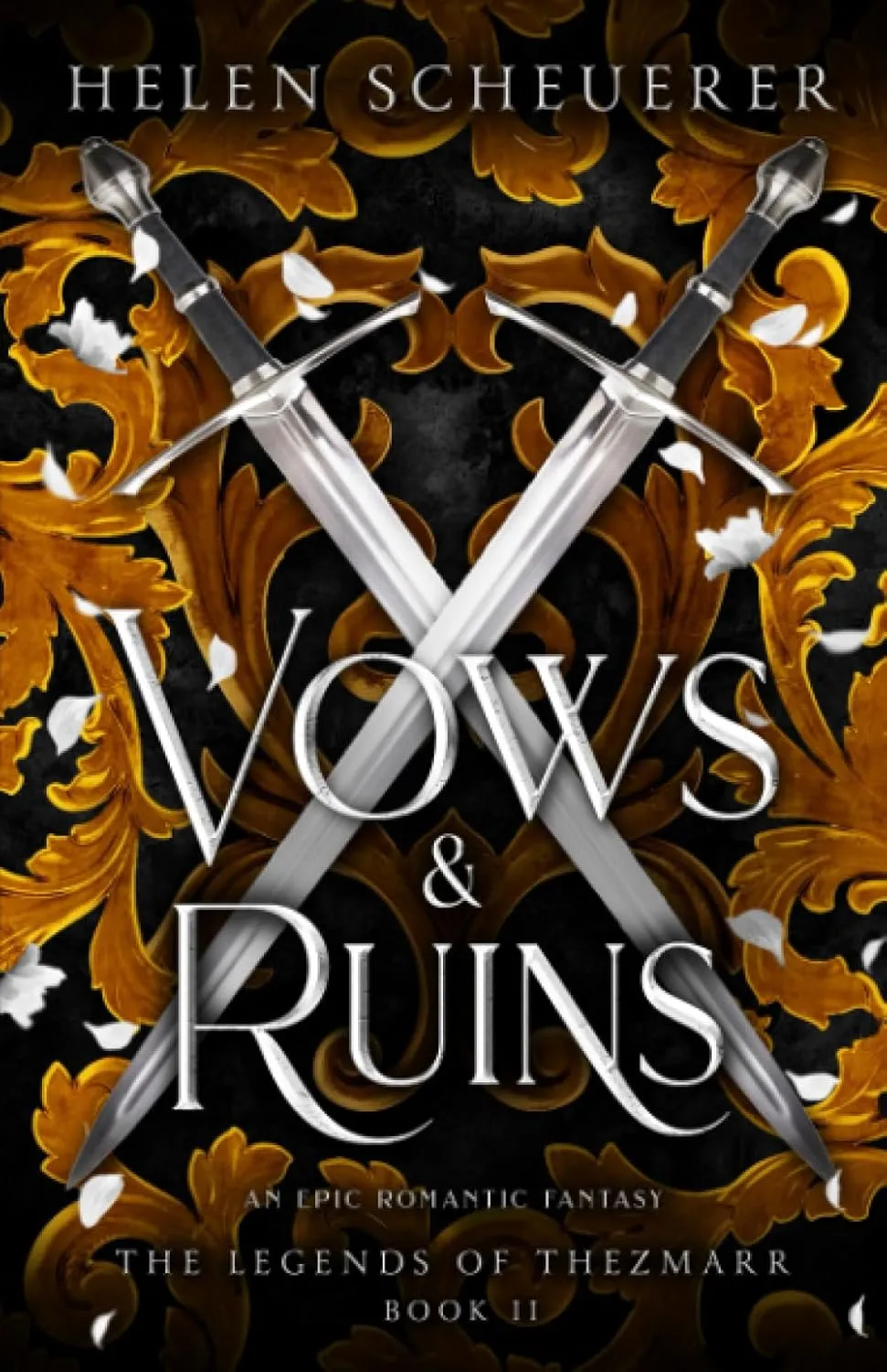 Vows & Ruins: An epic romantic fantasy (The Legends of Thezmarr) Paperback  September 18, 2023